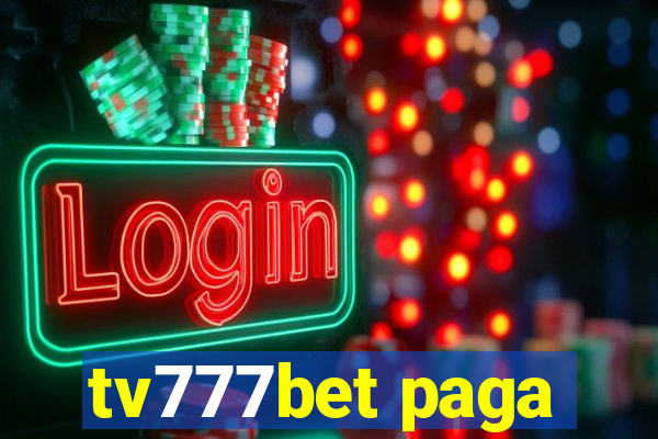 tv777bet paga